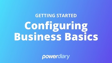 Configuring Business Basics