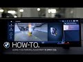 Using the Parking Assistant in BMW Operating System 8 | BMW How-To
