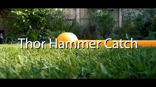 Thor Hammer Catch