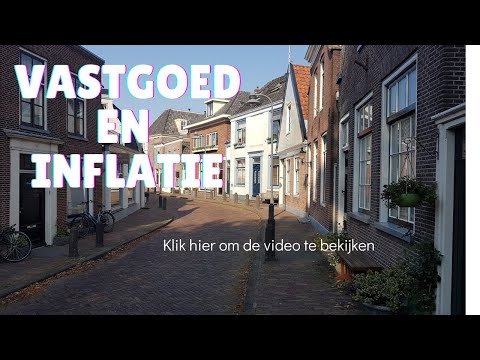 Video: Is inflatie goed of slecht voor vastgoed?