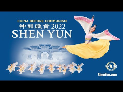 Shen Yun 2022 | Trailer