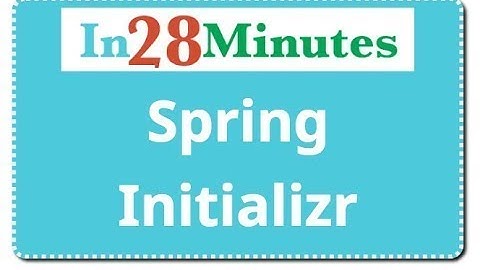 Introduction to Spring Initializr in 5 Minutes