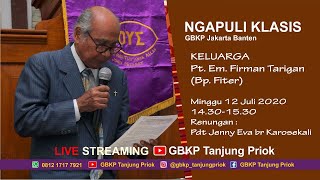 Ngapuli Klasis GBKP Jakarta Banten - Pt.Em Firman Tarigan (Bp.Fieter)