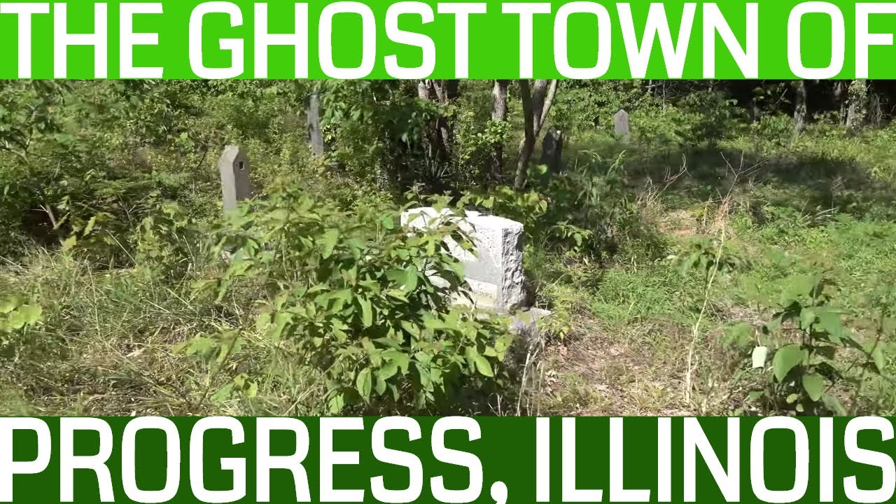 The Ghost Town of Progress, Illinois on the River to River Trail YouTube