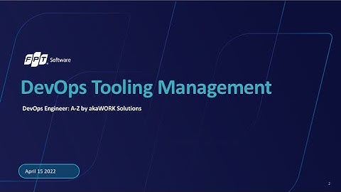 DevOps Tooling Management by akaWORK Solutions