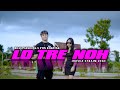 Lo tre noh  jho zeke ft eyin kawatak  billy paendong  official musik 