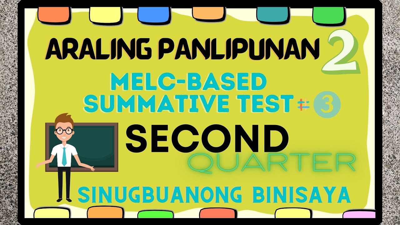 ARALING PANLIPUNAN GRADE 2 MELCBASED SUMMATIVE TEST NO.3 /2ND QUARTER