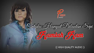 CINTAKU HANYUT DI LAUTAN SEPI - RAMLAH RAM (HIGH QUALITY AUDIO) WITH LYRIC