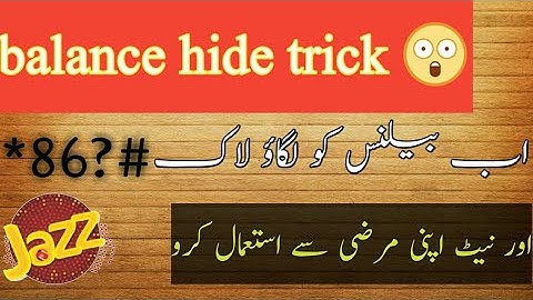 Hide your [balance] in your  |own jazz sim|  Dosra balance ko |hide| krny ka code aa gya ha
