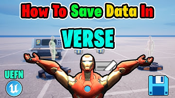 How To Save DATA in VERSE (UEFN) 2024