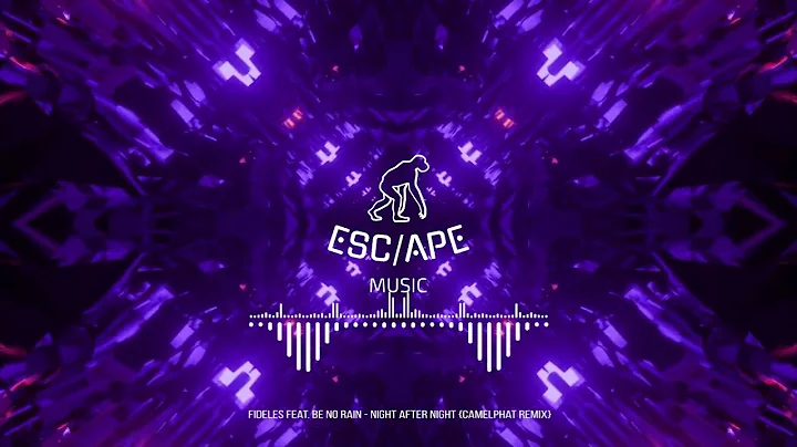 Fideles - Night After Night feat. Be No Rain (CamelPhat Remix)