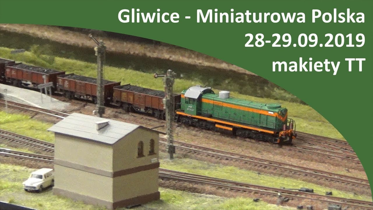 Gliwice - Miniaturowa Polska 2019 - makiety TT