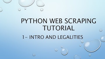 Python Web Scraping Tutorial 1 - Intro
