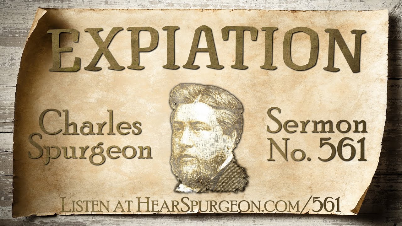 561-expiation-charles-spurgeon-sermon-audio-substitutionary