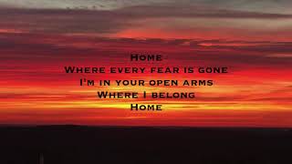 Chris Tomlin - Home (Lyrics)