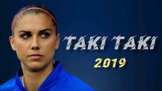Alex Morgan - Taki Taki Skills And Goals