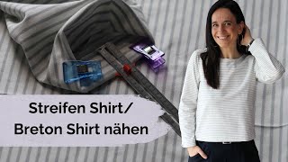 Breton Shirt nähen (nähen für Anfänger)