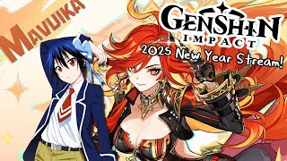 WE HAVE NISEKOI IN GENSHIN | Genshin Impact + HAPPY NEW YEAR STREAM (2025)