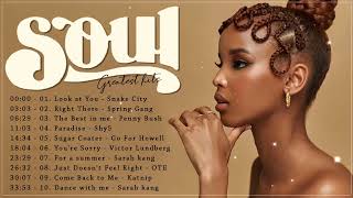 Soul/Chill R&B 2024 | Best collection of soul songs make you better mood - New Soul Music Playlist