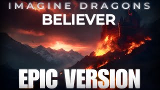 Stream Believer - Imagine Dragons [Epic Orchestra] by RJCreations
