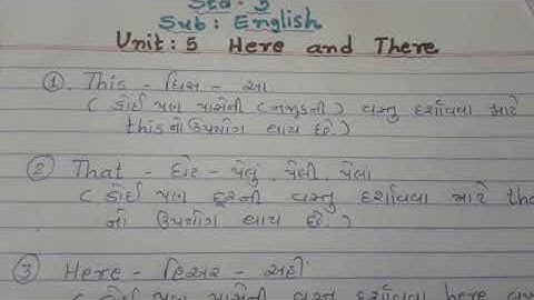 STD -3 (GUJARATI MEDIUM ) SUBJECT -ENGLISH  (UNIT -5 HERE AND THERE) CLASS -1