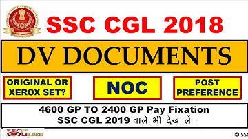 SSC CGL 2018 DV || NOC || PREFERENCE FORM