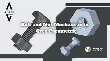 Creo Parametric | Bolt and Nut | Part Modeling | Assembly | Mechanism