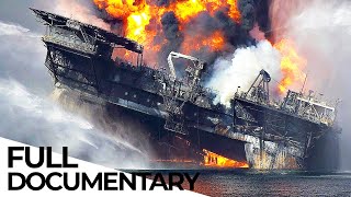 Deepwater Horizon The Worlds Biggest Oil Spill Disaster Endevr Doentary