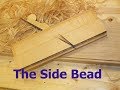 PLANE TALK - Wooden Side Bead Moulding Plane by Matt Bickford - 8 December 2017