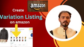 How to Create variations listing on amazon|| Color Variation Listing on Amazon Seller central