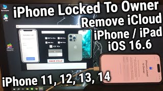 iPhone Locked to Owner Bypass iCloud iPhone 11 12 13 14