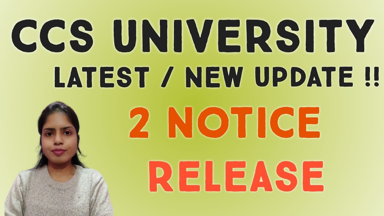 CCS University New Update || 2 Notices Release || CCSU से सम्बन्धित सूचना || @TEACHING & LEARNING