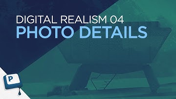 Digital Realism 04: Photo Details | Concept Art