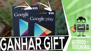 VAZOU! COMO GANHAR GIFT CARD PLAY STORE DE GRAÇA 2020 RÁPIDO