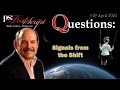 #49 Post Script Questions: Signals from the Shift