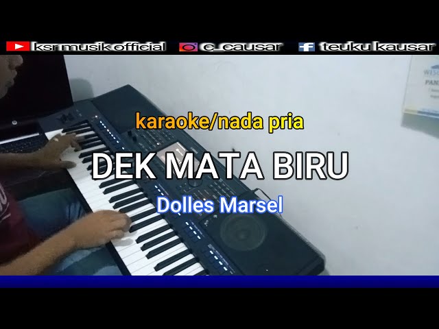 Dek Mata Biru Lagu Aceh Doles Marsel Karaoke Nada Pria ( HD Audio Jernih ) class=