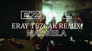 Ezhel - Margiela (Eray Tezgak Remix) Resimi