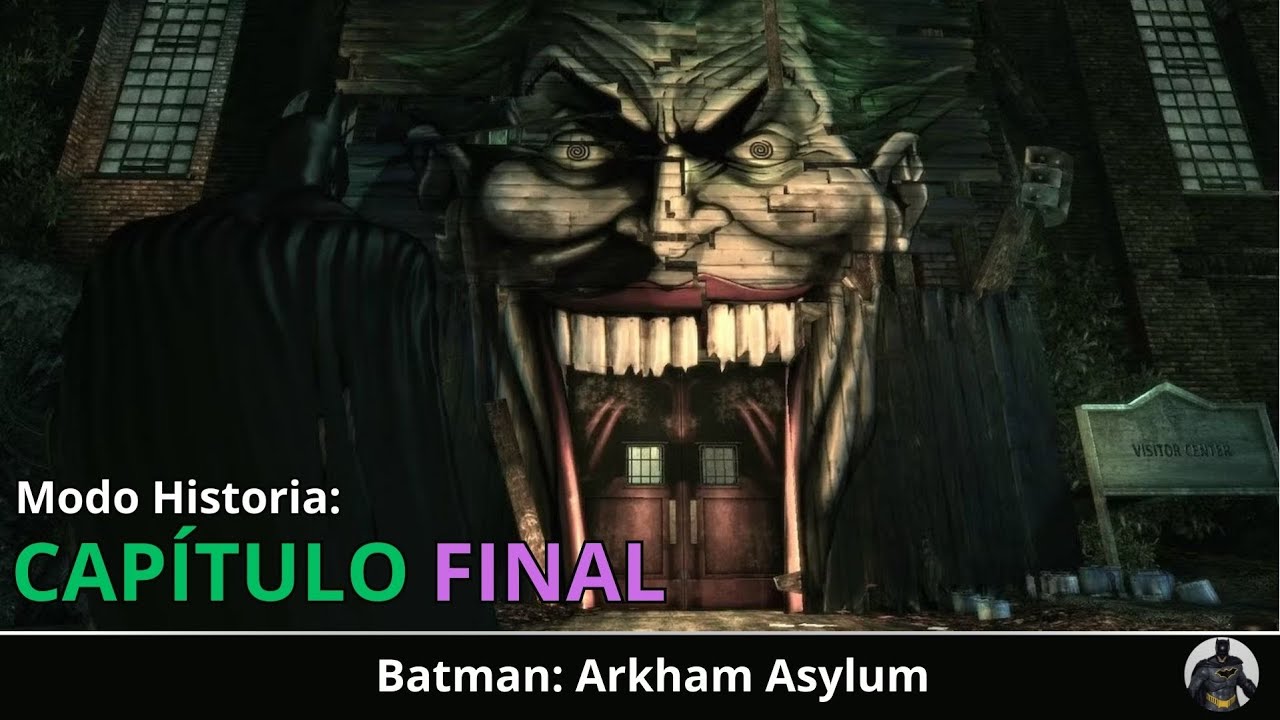 Batman: RTA - Arkham Asylum | Capítulo Final: La fiesta del Guasón # ...