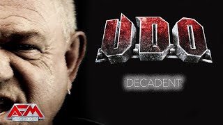 U.D.O. - Decadent (2014) // Official Music Video // AFM Records