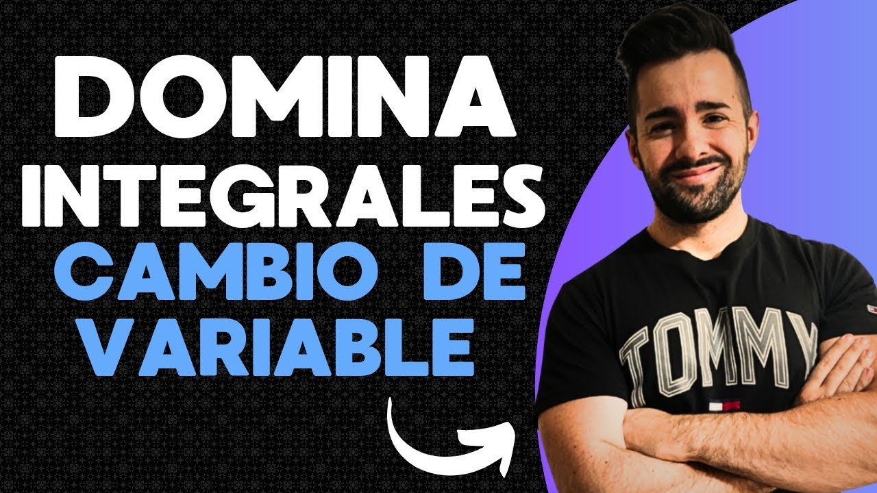 🎯 DOMINA las INTEGRALES por SUSTITUCIÓN 😱 | Paso a Paso