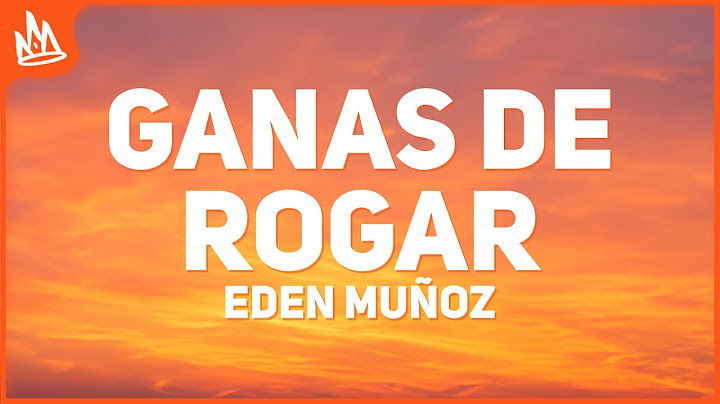 Eden Muñoz – Traigo Saldo y Ganas de Rogar [Letra]
