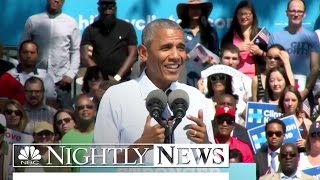 Obama Hits Campaign Trail As Hillary Clinton Struggles, Goes After Donald Trump | NBC Nightly News