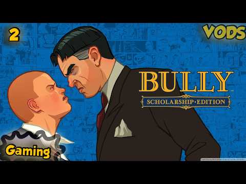 bully[2]-Full playthrough w/Tailsly