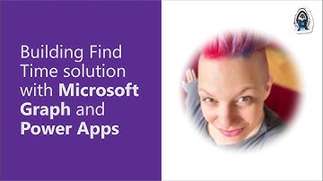 Building Find Time solution with Microsoft Graph and Power Apps