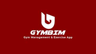 Gymbim | 2020 Best Free Gym Management App | How it Work and Features. screenshot 1