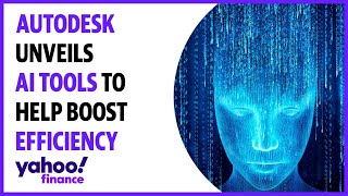 Autodesk unveils AI tools to help boost efficiency