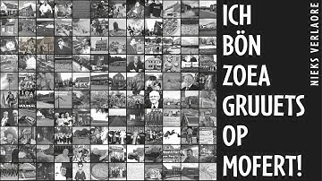 Nieks Verlaore - Ich bön zoea gruuets op Mofert