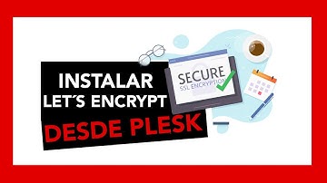 Instalar Lets Encrypt en Plesk
