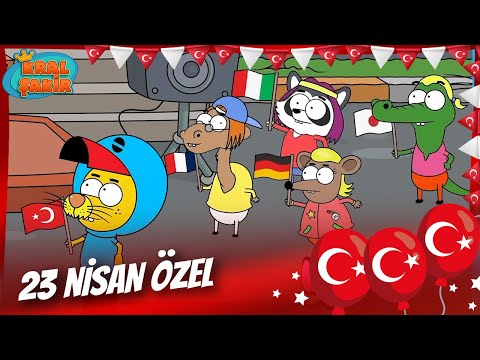 23 NİSAN ULUSAL EGEMENLİK VE ÇOCUK BAYRAMI - Özel Bölüm 🎈🥳 - Kral Şakir