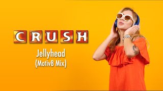 Crush - Jellyhead (Motiv8 Mix) (Official Audio)